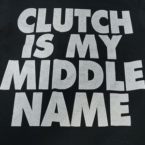 COME IN CLUTCH in the classic black tee Size S